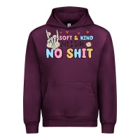 Mauve Wine soft and kind but i take no shit Urban Hoodie - MaliasSmallBusiness