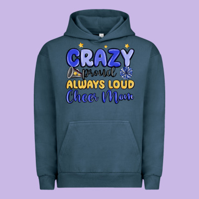 Crazy Proud Always Loud Cheer Mom Urban Hoodie Designed By Maliassmallbusiness