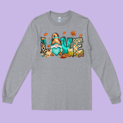 Long Sleeve Tee But i think i love Fall most of all gnome