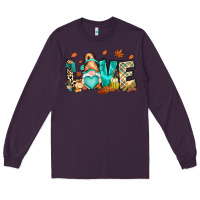 Plum But i think i love Fall most of all gnome Long Sleeve Tee - RanaPortraitStore