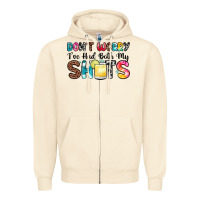 Sandshell don t worry i ve had both my shots Zipper Hoodie - Zillion Design Studio