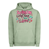 Pigment Oil Green season everything with love Urban Hoodie - MaliasSmallBusiness