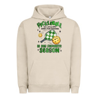 Pigment French Oak pickleball is my favorite season Urban Hoodie - MaliasSmallBusiness