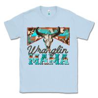 Dusty Blue wranglin mama Classic Tee - Zillion Design Studio