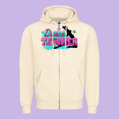 Dance Teacher Zipper Hoodie Designed By Texasbilliewilder