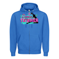 True Royal dance teacher Zipper Hoodie - texasbilliewilder