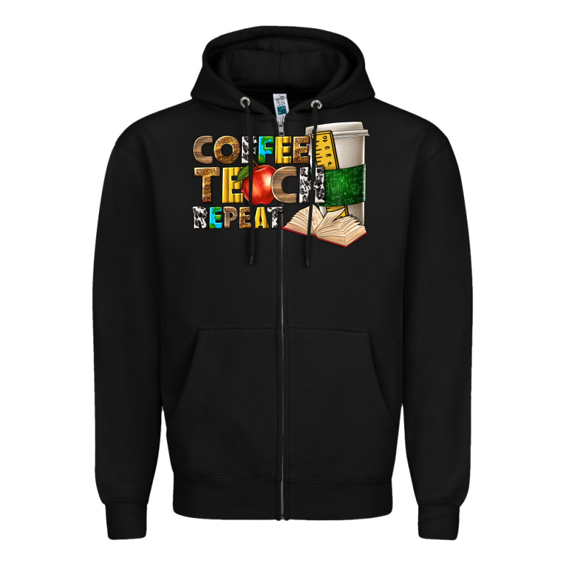 Coffee Teach Repeat Zipper Hoodie by texasbilliewilder | Teevron