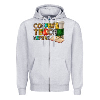 Heather Grey coffee teach repeat Zipper Hoodie - texasbilliewilder