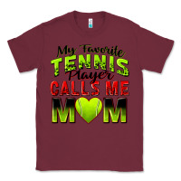 Burgundy my favorite tennis player calls me mom Classic Tee - Zillion Design Studio
