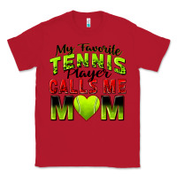Red my favorite tennis player calls me mom Classic Tee - Zillion Design Studio