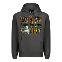Charcoal Heather Witch better have my candy Premium Hoodie - NancyCooperArtShop