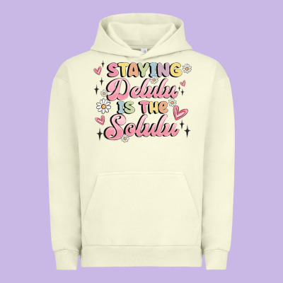 Staying Delulu Is The Solulu Urban Hoodie Designed By Maliassmallbusiness