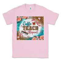 Bubblegum Pink coffee teach repeat tumbler Classic Tee - BundleAndBundleShop