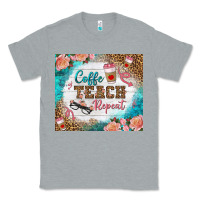 Heather Grey coffee teach repeat tumbler Classic Tee - BundleAndBundleShop