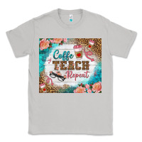 Moon Dust coffee teach repeat tumbler Classic Tee - BundleAndBundleShop