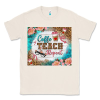 Natural coffee teach repeat tumbler Classic Tee - BundleAndBundleShop