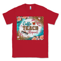 Red coffee teach repeat tumbler Classic Tee - BundleAndBundleShop