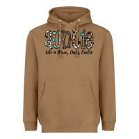 Toasted Coconut auntie  like a mom, only cooler Heavyweight Hoodie - CowhideDigitalArt