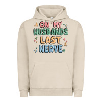 Pigment French Oak on my husbands last last nerve Urban Hoodie - MaliasSmallBusiness