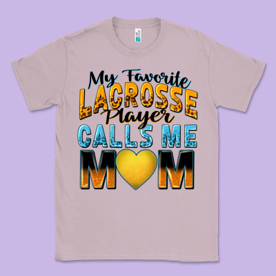 Classic Tee my favorite lacrosse player calls me mom