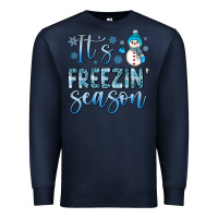 Navy it s freezin season Premium Sweatshirt - JahusDesignShop