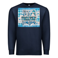 Navy it s freezin season Premium Sweatshirt - JahusDesignShop