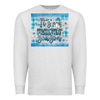 Oatmeal Heather it s freezin season Premium Sweatshirt - JahusDesignShop
