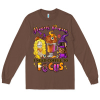 Chestnut Hocus pocus i need coffee to focus Long Sleeve Tee - RanaPortraitStore