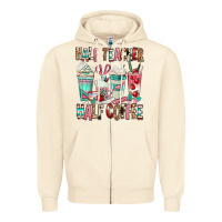 Sandshell half teacher half coffee Zipper Hoodie - texasbilliewilder