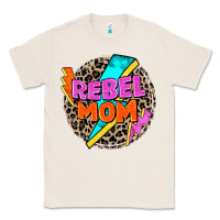 Natural rebel mom Classic Tee - Zillion Design Studio