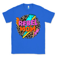 True Royal rebel mom Classic Tee - Zillion Design Studio
