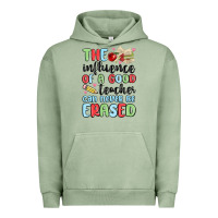 Pigment Oil Green the influence of a good teacher can never be  eras Urban Hoodie - MaliasSmallBusiness