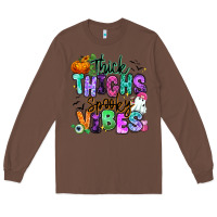 Chestnut Thick thighs spooky vibes Long Sleeve Tee - RanaPortraitStore
