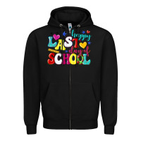 Black happy last day of school Zipper Hoodie - texasbilliewilder