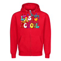 Red happy last day of school Zipper Hoodie - texasbilliewilder
