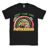 Black mind your own motherhood Classic Tee - Zillion Design Studio