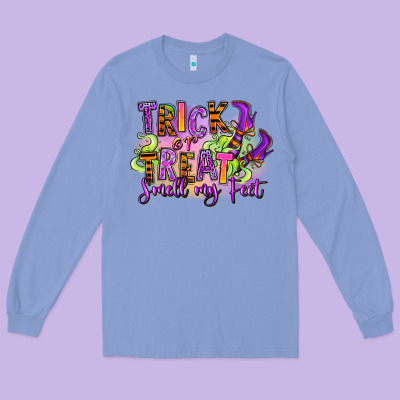 Long Sleeve Tee Trick or treat smell my feet