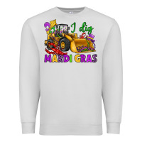 Dove Grey i dig mardi gras bulldozer Premium Sweatshirt - JahusDesignShop