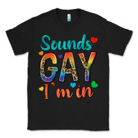 Black sounds gay im in Classic Tee - texasbilliewilder