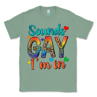 Sage sounds gay im in Classic Tee - texasbilliewilder