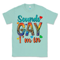 Seafoam sounds gay im in Classic Tee - texasbilliewilder