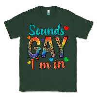 Sports Green sounds gay im in Classic Tee - texasbilliewilder