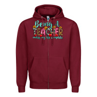 Burgundy being a teacher makes my life complete Zipper Hoodie - Zillion Design Studio