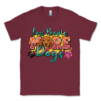 Burgundy less people more dogs Classic Tee - Zillion Design Studio