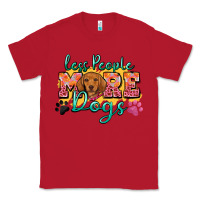 Red less people more dogs Classic Tee - Zillion Design Studio