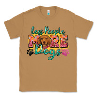 Toasted Coconut less people more dogs Classic Tee - Zillion Design Studio