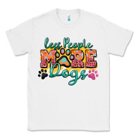 White less people more dogs paw zillion Classic Tee - Zillion Design Studio