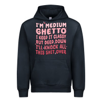 Navy im medium ghetto i keep it classy but deep down pn Urban Hoodie - MaliasSmallBusiness
