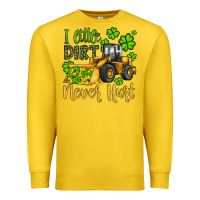 Lemon a little dirt never hurt st patricks bulldozer Premium Sweatshirt - JahusDesignShop