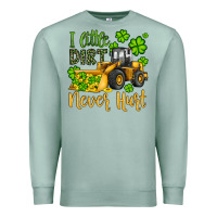 Seafoam a little dirt never hurt st patricks bulldozer Premium Sweatshirt - JahusDesignShop